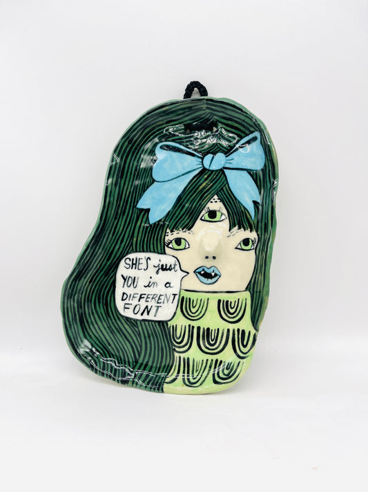 Erika Rier "She's Just You in a Different Font"