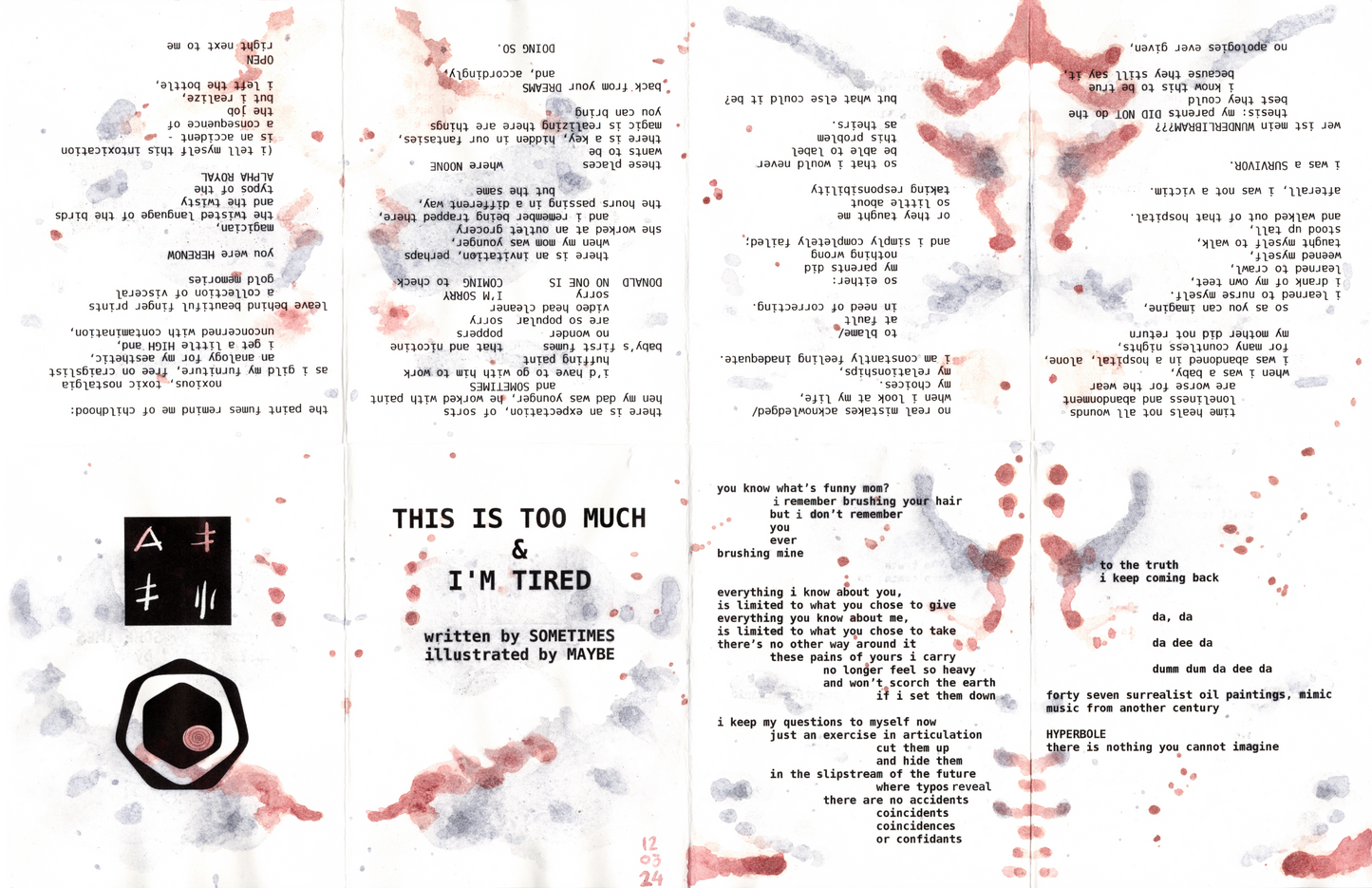 Maybe Dean "This is Too Much & I'm Tired" Zine
