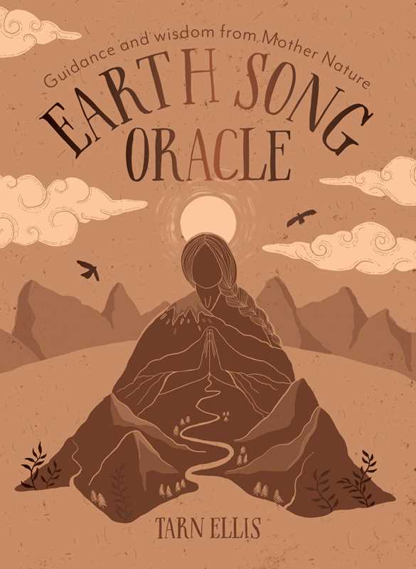 Earth Song Oracle by Tarn Ellis