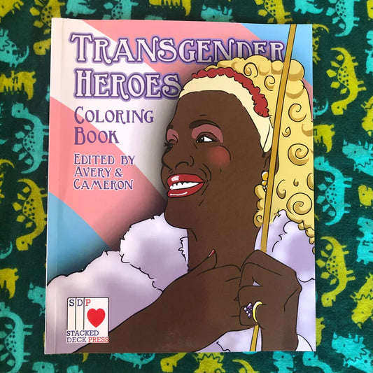 The Transgender Heroes Coloring Book