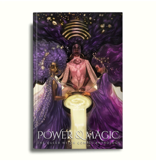 POWER & MAGIC: The Queer Witch Comics Anthology